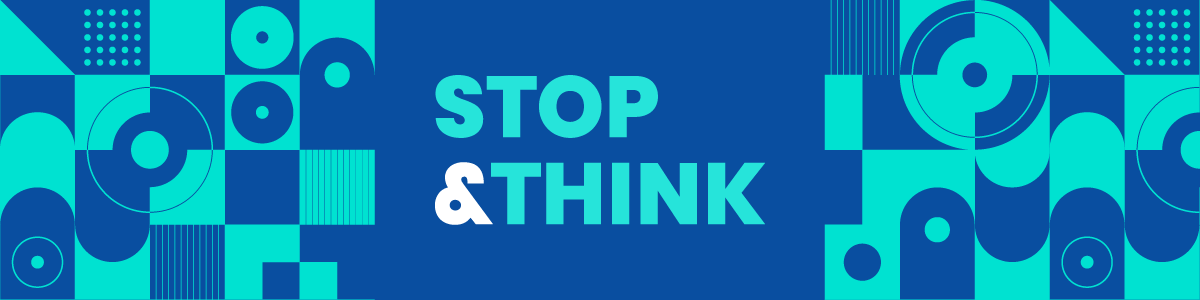 Cabecera Stop & Think Cabecera Stop & Think